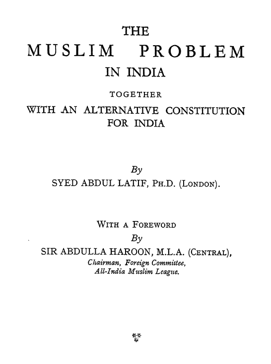 The Muslim Problems in India